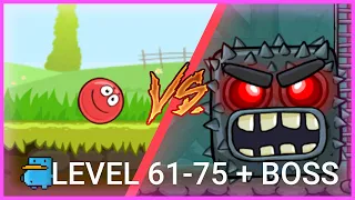 Red Ball 4 - Прохождение 61-75 levels + BOSS - ПОДЗЕМНЫЕ ХОДЫ