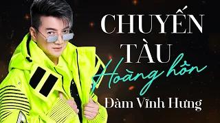 Chuyến Tàu Hoàng Hôn - Đàm Vĩnh Hưng | 15 Ca Khúc Bolero Hay Nhất của Đàm Vĩnh Hưng