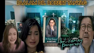 PAMAMAALAM NI DR.ROBERT TANYAG|ABOT KAMAY NA PANGARAP ADVANCE EPISODE STORY