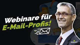 Unsere Webinare für E-Mail-Profis I absolit Dr. Schwarz Consulting