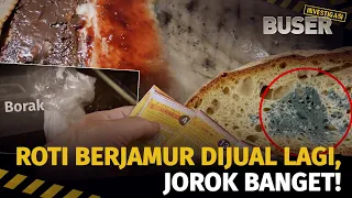 Horor! Roti Bakar Jamuran Boraks | Buser Investigasi