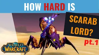 How Hard is SCARAB LORD???  pt.1