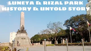 Luneta | Rizal Park | History | Untold Story