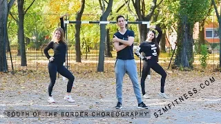 Ed Sheeran -  South of the border choreography - SzM Fitness