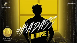 LEO - Badass Glimpse | Thalapathy Vijay | Lokesh Kanagaraj | Anirudh Ravichander