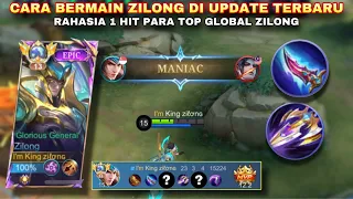 CARA BERMAIN ZILONG DI UPDATE TERBARU, The reall sekali sodok Maniac🔥| MLBB