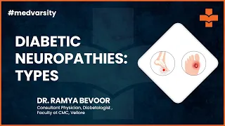 Diabetic Neuropathies - Types & Management | Medical Case Discussion