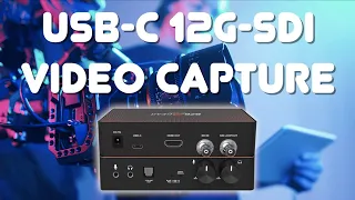 Captivating Clarity: Introducing BG-12GCSA USB-C 12G-SDI Video Capture