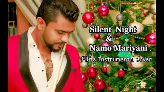 christmas flute cover  - Silent Night and නමෝ මරියණි by Randika rochan