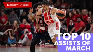 Top 10 Assists | March | 2022-23 Turkish Airlines EuroLeague