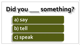 Say, Tell, Speak | English Vocabulary Test