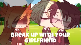 Break up with your girlfriend||GLMV Drarry||Yukie UwU