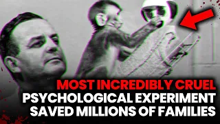 The Most Incredibly cruel Experiment Saves Countless Families Worldwide