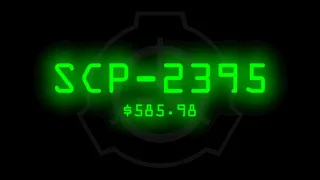 SCP-2395 - $585.98