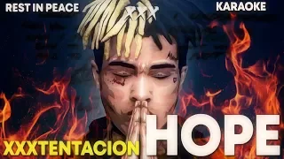 XXXTENTACION - HOPE / KARAOKE