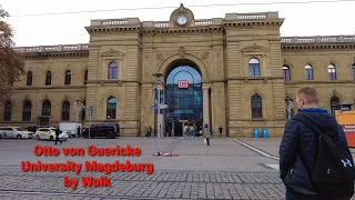 Otto von Guericke University by Walk from Magdeburg Main Station / Hauptbahnhof [4K] Ultra HD