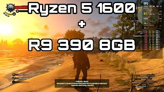 AMD Ryzen 5 1600 - AMD Radeon R9 390 8GB in 4 games