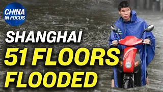 China's tallest building flooded from 60th to 9th floor; Dam makes flood power 25x stronger