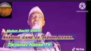 Bachir Ghana nashiha game da ranar alkiyama