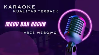 Karaoke Madu Dan Racun - Arie Wibowo