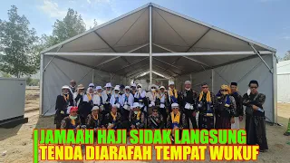 JAMAAH HAJI BLUSUKAN DITENDA ARAFAH LIHAT PERSIAPAN TEMPAT WUKUF HAJI