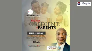 Being Obedient to Parents - Lifegate Church - 12.05.24