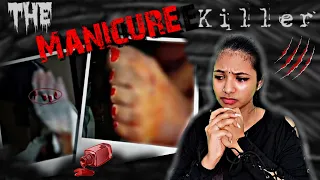 Unsolved case of The MANICURE KILLER | சிவப்பு நகங்கள்.