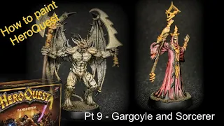 How to paint HeroQuest part 9 - speed painting the sorcerer and gargoyle quick contrast paint scheme