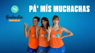 BAILEACTIVO I PA´MÍS MUCHACHAS #cristinaaguilera #beckyg #nickinicole #nathypeluso