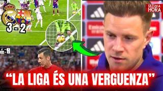 TER STEGEN RAJA CONTRA EL ARBITRAJE POR LA POLEMICA Y DERROTA CONTRA REAL MADRID( DEL FC BARCELONA )