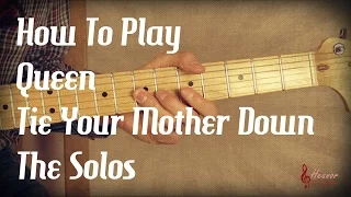 How to play Tie Your Mother Down by Queen - The Solos - Guitar Lesson Tutorial