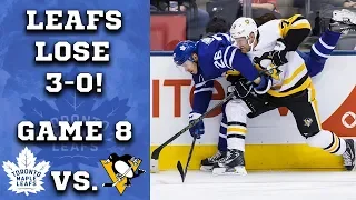 Maple Leafs lose 3-0 to the Penguins! (Game 8)