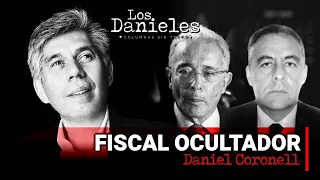 FISCAL OCULTADOR: Columna de DANIEL CORONELL referente al caso del expresidente Álvaro Uribe