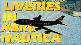 Liveries in Aeronautica Explained