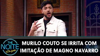 Murilo Couto xingou Magno Navarro após imitação | The Noite (29/01/24)