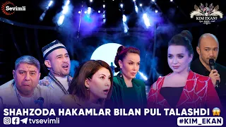 KIM EKAN SHOU | 4-QISM SHAHZODA HAKAMLAR BILAN PUL TALASHDI😱