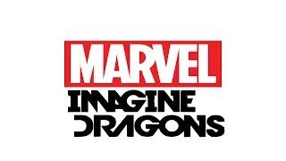 Marvel- Imagine Dragons Mega Mix