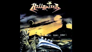 Hellraiser - We'll Bury You! [Full Album]