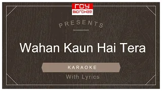 Wahan Kaun Hai Tera  | Guide   |  S. D. Burman | FULL KARAOKE with Lyrics