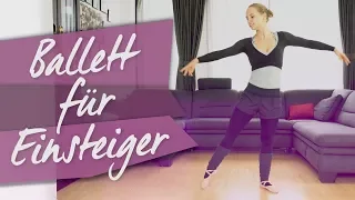 Ballett für Einsteiger - Einfaches Workout für Beine und Po