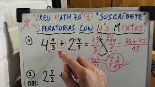 Adición de Números Mixtos 1 con Tu Profe Héctor Preu Math 7.0
