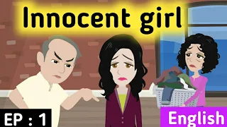 Innocent girl part 1 | English story  | English conversation | Animated stories | Sunshine English