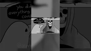 Even Though I... (Loving Reaper Sad Comic Dub)