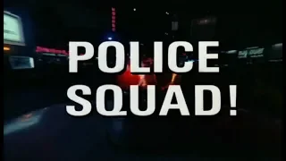 Police Squad! Season 1 Opening and Closing Credits and Theme Song