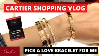 Cartier Shopping Vlog | Help me to pick a Cartier love bracelet small