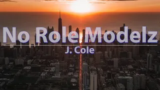 J. Cole - No Role Modelz (Clean) (Lyrics) - Audio at 192khz, 4k Video