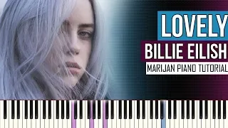 How To Play: Billie Eilish ft. Khalid - Lovely | Piano Tutorial + Sheets