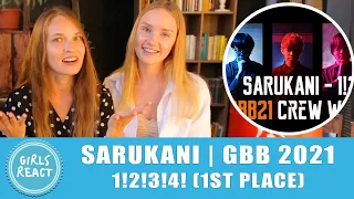Girls React - SARUKANI | GBB 2021: World League Crew Wildcard | 1!2!3!4! (1st Place)