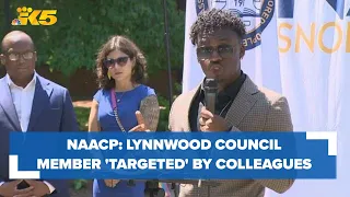 NAACP investigation finds Lynnwood City Council member was 'targeted' by colleagues