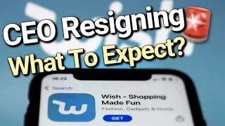 What To Expect Next Week On WISH Stock